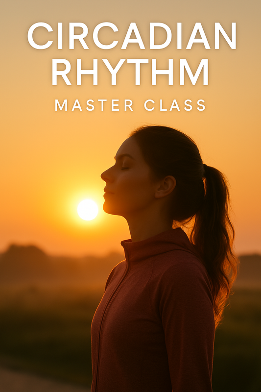 Circadian Rhythm Free Live Master Class Replay
